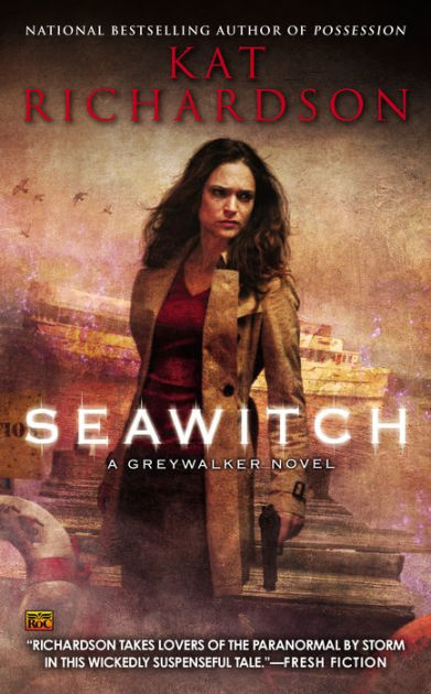 Seawitch Greywalker Series 7 By Kat Richardson Paperback Barnes Noble