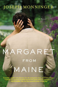 Title: Margaret from Maine: A Novel, Author: Joseph Monninger