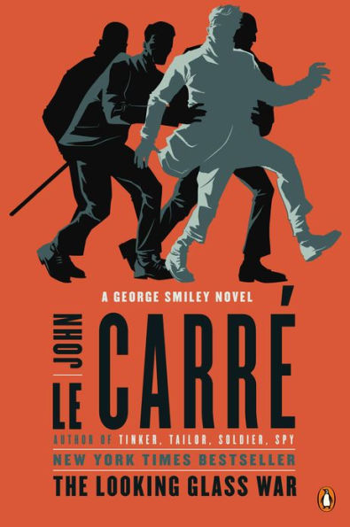 The Looking Glass War (George Smiley Series)