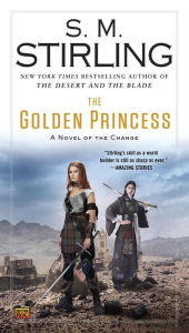 The Golden Princess (Emberverse Series #11)