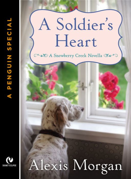 A Soldier's Heart (Snowberry Creek Series Novella)