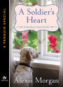A Soldier's Heart (Snowberry Creek Series Novella)