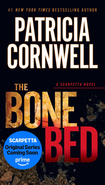 The Bone Bed (Kay Scarpetta Series #20)
