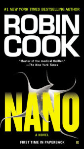 Title: Nano, Author: Robin Cook