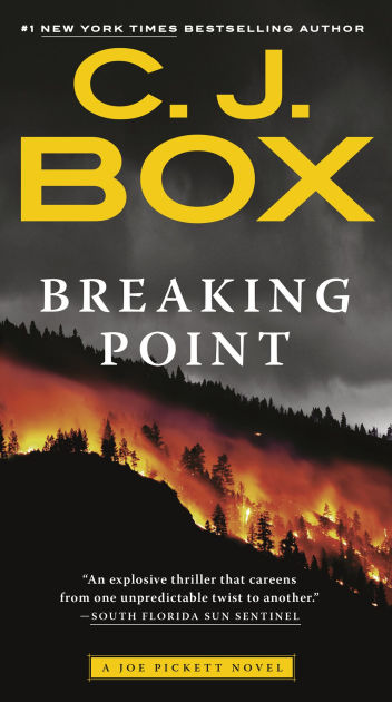 Breaking Point (Joe Pickett Series #13) by C. J. Box, Paperback