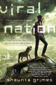 Title: Viral Nation (Viral Nation Series #1), Author: Shaunta Grimes