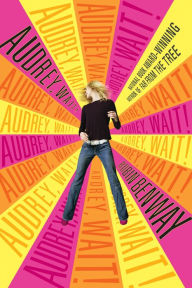 Title: Audrey, Wait!, Author: Robin Benway