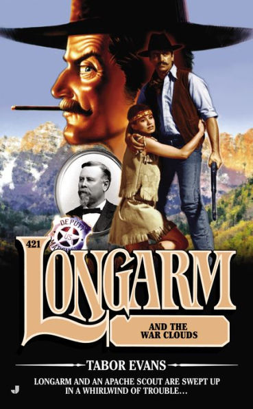 Longarm and the War Clouds (Longarm Series #421)