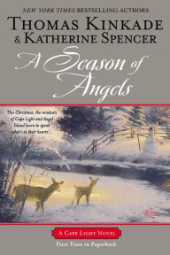Title: A Season of Angels: A Cape Light Novel, Author: Thomas Kinkade