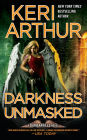Darkness Unmasked (Dark Angels Series #5)