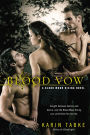 Blood Vow (Blood Moon Rising Series #3)