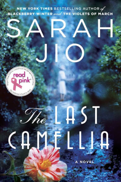The Last Camellia: A Novel