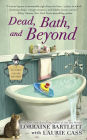 Dead, Bath and Beyond (Victoria Square Series #4)