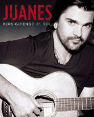 Title: Persiguiendo el sol, Author: Juanes