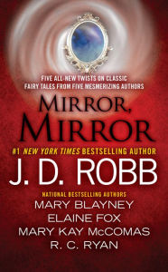 Title: Mirror, Mirror, Author: J. D. Robb