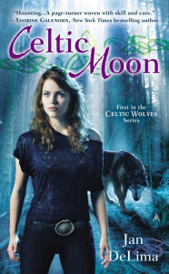 Title: Celtic Moon, Author: Jan DeLima