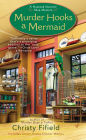 Alternative view 2 of Murder Hooks a Mermaid (Haunted Souvenir Shop Series #2)