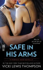 Safe in His Arms (Novella): The Perfect Man