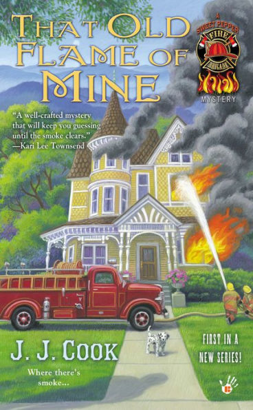 That Old Flame of Mine (Sweet Pepper Fire Brigade Series #1)