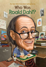 Title: Who Was Roald Dahl?, Author: True Kelley