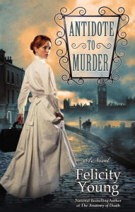 Title: Antidote to Murder (Dody McCleland Series #2), Author: Felicity Young