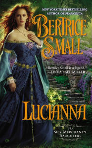 Title: Lucianna, Author: Bertrice Small