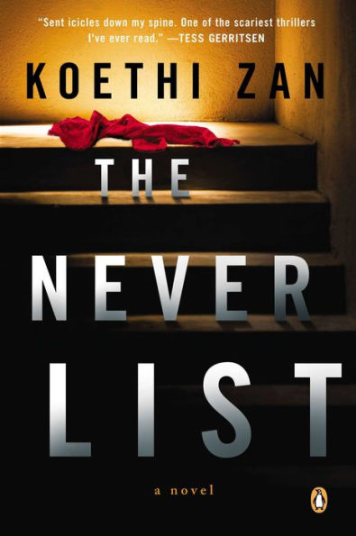 The Never List: A Novel