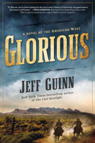 Title: Glorious (Cash McLendon Series #1), Author: Jeff Guinn