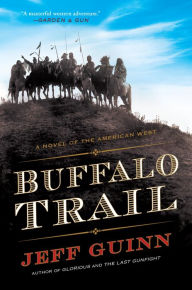 Title: Buffalo Trail (Cash McLendon Series #2), Author: Jeff Guinn