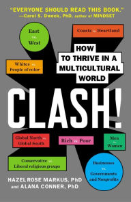 Title: Clash!: How to Thrive in a Multicultural World, Author: Hazel Rose Markus