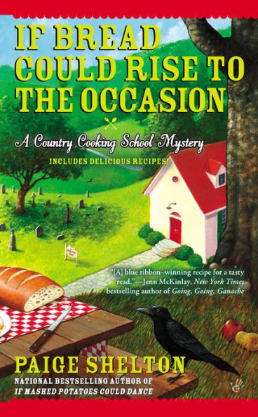 If Bread Could Rise to the Occasion (Country Cooking School Mystery #3)