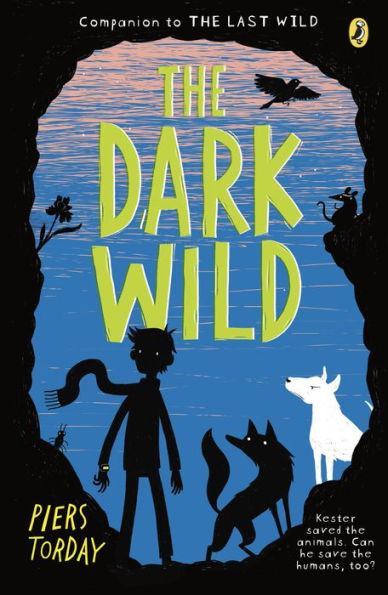 The Dark Wild (Last Wild Series #2)