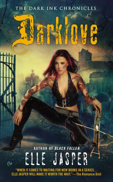 Darklove Dark Ink Chronicles Series 5 By Elle Jasper Nook Book Ebook Barnes Noble