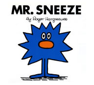 Title: Mr. Sneeze (Mr. Men and Little Miss Series), Author: Roger Hargreaves