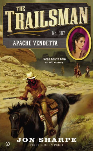 Apache Vendetta (Trailsman Series #387)