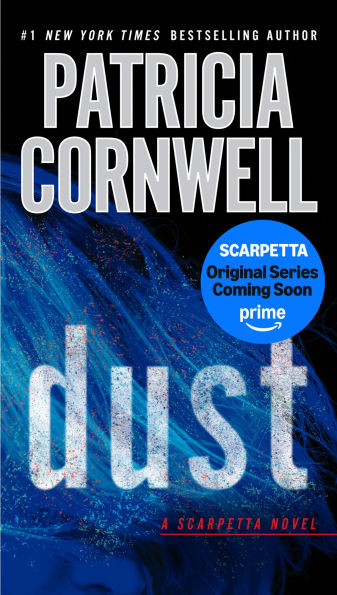 Dust (Kay Scarpetta Series #21)