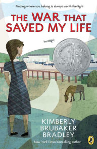Title: The War that Saved My Life, Author: Kimberly Brubaker Bradley