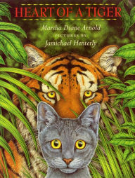 Title: Heart of a Tiger, Author: Marsha Diane Arnold