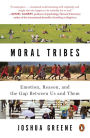 Moral Tribes: Emotion, Reason, and the Gap Between Us and Them