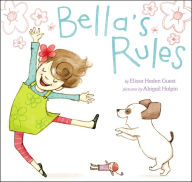 Title: Bella's Rules, Author: Elissa Haden Guest