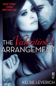 Title: The Valentine's Arrangement: A Hard Feelings Novel, Author: Kelsie Leverich