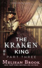 The Kraken King Part III: The Kraken King and the Fox's Den