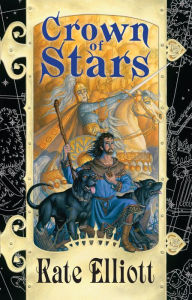 Title: Crown of Stars (Crown of Stars Series #7), Author: Kate Elliott