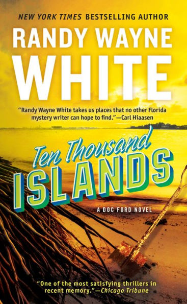 Ten Thousand Islands (Doc Ford Series #7)