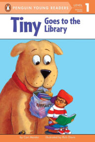 Title: Tiny Goes to the Library, Author: Cari Meister