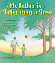 Title: My Father Is Taller than a Tree, Author: Joseph Bruchac