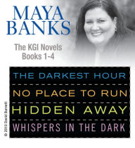Title: Maya Banks KGI Series 1- 4 (The Darkest Hour\ No Place to Run\ Hidden Away\ Whispers in the Dark), Author: Maya Banks