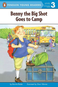 Title: Benny the Big Shot Goes to Camp, Author: Bonnie Bader