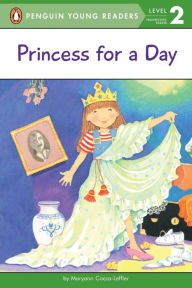 Title: Princess for a Day, Author: Maryann Cocca-Leffler