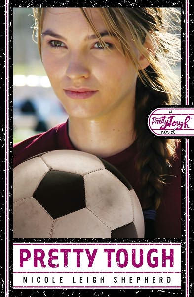 Pretty Tough Pretty Tough Series 1 By Nicole Leigh Shepherd Nook Book Ebook Barnes Noble